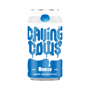 Banks Brewing - Calling Cows Barrel Aged Milk Stout 8% 500ml Can