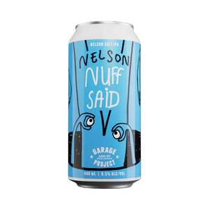 Garage Project - Nelson Nuff Said Nelson Cali IPA 6.5% 440ml Can